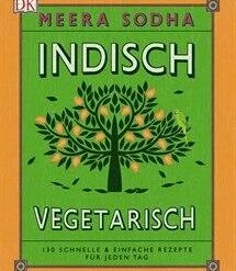 DK Verlag Meera Sodha: Indisch Vegetarisch