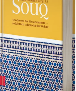 Zabert Sandmann Verlag Nadia Zerouali Und Merijn Tol: Souq - Von Mezze Bis Pistazientorte